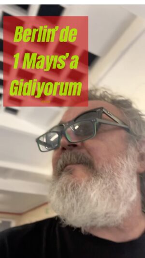 Müfit Can Saçıntı Instagram - Berlin’de 1 Mayıs’a gidiyorum. -1-
#1Mayıs