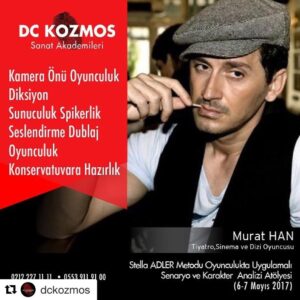 Murat Han Instagram - #Repost @dckozmos with @repostapp
・・・
MURAT HAN ile 
STELLA ADLER Metodu ile Senaryo ve Karakter Analizi Atölyesi 6- 7 Mayıs 
Oyuncu herhangi bir sahneyi en ilginç ve izlenebilir bir hale nasıl getirir?

Senaryo ve Karakter Analizi, aktöre-aktriste bir karakteri nasıl oluşturacağını ve sahneleri nasıl çalışması gerektiğini anlatır. Aktör-Aktris bu uygulamalı çalışma sonucunda, okuduğu her sahneyi en ilginç ve izlenilebilir hale getirmeyi ve yazı dilini aksiyon diline çevirmeyi Stella Adler Tekniği ile anlayacaktır.

Atölye; profesyonel oyuncu ve oyuncu adaylarına yönelik olacaktır.

6 -7 Mayıs 2017 
Saat: 11:00-13:00 / 14:00-16:00
Atölye çalışmalarımız uygulamalı olduğundan katılımcı sayısı sınırlı tutulacaktır.

Atölyeler ve Eğitimlerimizle ilgili detaylı bilgi için :
Tel: 02122271111 – 05539119100
Web: www.dckozmos.com

TÜRKALİ MAH.NÜZHETİYE CD.38/B BEŞİKTAŞ, İSTANBUL

Akademik yönü olan, alanında uzman, Devlet Tiyatrosu Sanatçıları, Seslendirme Dublaj Sanatçıları, TRT Spikerleri, Yazarlar ve Yönetmenlerden oluşan eğitim kadromuzla DC Kozmos Sanat Akademisi’ndeki kayıtlarımız devam etmektedir.
Diksiyon / Kamera Önü Oyunculuk / Sunuculuk Spikerlik / Seslendirme Dublaj / Oyunculuk / Senaryo Yazarlığı / Sinema – Tiyatro Yönetmenliği / Konservatuvara Hazırlık / Çocuklar ve Gençler için Diksiyon / Hızlı Okuma / Yaratıcı Drama / Seslendirme Dublaj / Kamera Önü Oyunculuk, Senaryo ve Yönetmenlik Eğitimleri #dckozmos #dckozmossanatakademisi #dckozmossahnesanatlariakademisi #tiyatro #sinema #metodoyunculuk #oyunculuk #drama #yaratıcıdrama #kameraönüoyunculuk #müzikaloyunculuk #diksiyon #konservatuarahazırlık #besiktas #etiler #şişli #istanbul #murathan