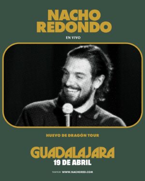 Nacho Redondo Instagram - Este domingo. 

Gracias por invitarme @slobotzky / @ricardomedijo. Los quiero mucho. Está de lujo el episodio. 

Ya saben:

🇺🇸PORTLAND - 13 de abril
🇺🇸PHOENIX - 14 de abril
🇲🇽GUADALAJARA - 19 de abril
🇲🇽QUERÉTARO -20 de abril
🇲🇽CDMX - 26 de abril
🇲🇽MONTERREY - 27 de abril

🎟️TICKETS EN BIO🎟️