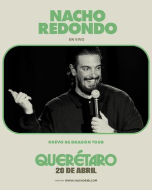 Nacho Redondo Instagram - Este domingo. 

Gracias por invitarme @slobotzky / @ricardomedijo. Los quiero mucho. Está de lujo el episodio. 

Ya saben:

🇺🇸PORTLAND - 13 de abril
🇺🇸PHOENIX - 14 de abril
🇲🇽GUADALAJARA - 19 de abril
🇲🇽QUERÉTARO -20 de abril
🇲🇽CDMX - 26 de abril
🇲🇽MONTERREY - 27 de abril

🎟️TICKETS EN BIO🎟️