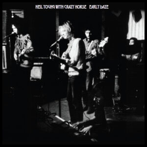 Neil Young Instagram - Neil Young with Crazy Horse announces Early Daze.

Release date set for June 28, 2024 via Reprise Records.

A historic collection of early recordings from 1969.
This new collection of Neil Young & Crazy Horses' earliest recordings have not been released on LP before!

Available for pre-order now at NeilYoungArchives.com

#NeilYoung #NewMusic