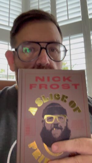 Nick Frost Instagram - Book release day!!!
A slice of fried gold!!!