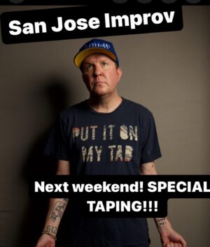 Nick Swardson Instagram - SPECIAL TAPING!! San Jose let’s rip hard sharts!!!