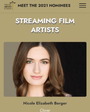 Nicole Elizabeth Berger Instagram - I want to thank @youngartistawds for recognizing my performance in the namesake role in @clover_movie.  This comedic crime story cast me as a young “mobster-in-training” alongside two bumbling brothers and a tough crime family that is outsmarted at every turn. Congratulations to all the nominees for Teen Actress and other awards.  Catch the film on iTunes and Amazon Prime. #luckbealady