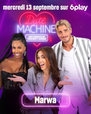 Nicolò Ferrari Instagram - Les amis, on se retrouve le 13 septembre sur @6play pour une super nouvelle aventure. @neverlyparis et moi on va aider @marwamerazka à trouver l’amour. Ça va être le feu, croyez-moi. 📺🔥 #DateMachine #6play
