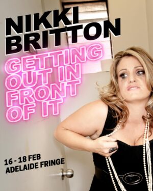 Nikki Britton Instagram - She back! Adelaide pals, I can’t wait to see you for Fringe, Feb 16-18. Give my love to Wang Wang and Funi and I’ll see you soon! Ticket link in the bio. Tell your mates. ❤️
@adlfringe @g.o.u.d