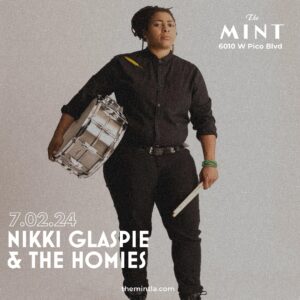 Nikki Glaspie Instagram - On Sale Now 7/2: Get ready for a funk fiesta! Nikki Glaspie & The Homies are bringing the heat to The Mint on July 2nd! 

Nikki, founding drummer of The Nth Power, is a powerhouse on the kit who’s grooved with Beyoncé, Dumpstaphunk, and a who’s who of music royalty. Now, she’s bringing her all-star band The Homies for a night of electrifying funk and R&B jams. Get ready for killer covers and infectious energy! 

Don’t miss your chance to witness these incredible musicians light up The Mint stage. Tickets are going fast, so grab yours now! Link in bio! 🔗

#NikkiGlaspie #TheHomies #TheMintLA #FunkNight #LADrums #livemusic