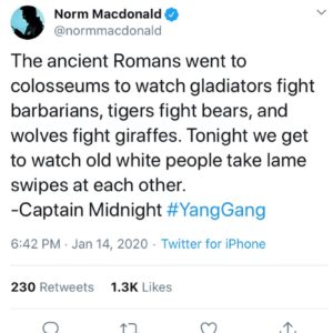 Norm Macdonald Instagram - I HAVE NO IDEA WHO CAPTAIN MIDNIGHT IS, BUT IT’S NOT ME, THAT’S FOR SURE!!! Whereas I do not agree with his methods in any way, I do share his enthusiasm for Candidate Andrew Yang. #YangGang @andrewyang2020