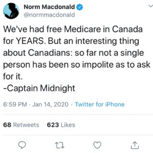 Norm Macdonald Instagram - I HAVE NO IDEA WHO CAPTAIN MIDNIGHT IS, BUT IT’S NOT ME, THAT’S FOR SURE!!! Whereas I do not agree with his methods in any way, I do share his enthusiasm for Candidate Andrew Yang. #YangGang @andrewyang2020