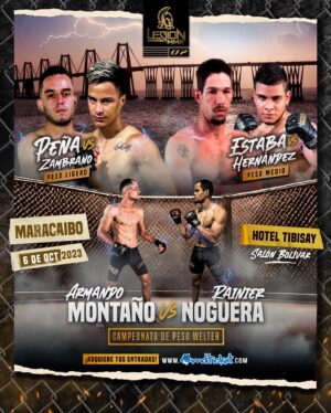 Omar Antonio Morales Ferrer Instagram - Estamos listooooos!!!! #EsTiempoDeGuerra⚔️ 

⚔️ LEGIÓN MMA07 ⚔️

8 Combates de MMA profesional.
🏆Se disputará el Título de peso Welter entre
Armando Montaño Vs Rainier Noguera.

16 Atletas estarán sobre el octágono demostrando quien es el mejor peleador, un espectáculo único de Artes Marciales.

06 𝘥𝘦 𝘖𝘤𝘵𝘶𝘣𝘳𝘦 / 𝘔𝘢𝘳𝘢𝘤𝘢𝘪𝘣𝘰 / 𝘏𝘰𝘵𝘦𝘭 𝘛𝘪𝘣𝘪𝘴𝘢𝘺. 
ENTRADAS A LA VENTA POR @mdticket