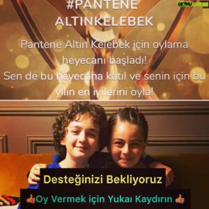 Özgür Ege Nalcı Instagram - #pantenealtınkelebek #eniyicocukoyuncu  kategorisinde sevgili arkadaşım @leyakirsan ve @ozgur.ege.nalci aday gösterildik 🙌 Finale kalabilmek için desteğinizi ve oylarınızı bekliyoruz ‼️ @tozkoparandizi @duygubasaraistanbul