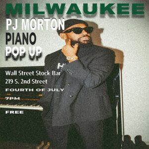 PJ Morton Instagram - #MILWAUKEE!! I’m doing a #PIANOPOPUP TOMORROW, 7/4! PULL UP! 🙏🏾🎹 FREE! FIRST COME, FIRST SERVE! #CapeTowntoCairo