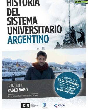 Pablo Rago Instagram - Ahora si, a partir del 20 de septiembre en Canal Encuentro podes ver Historia del sistema universitario argentino con la conducción de quien les habla @pablorago72