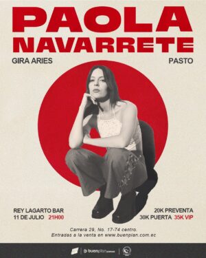 Paola Navarrete Instagram - ECUADOR! Con muchísima ilusión finalmente llega la GIRA ARIES a todas estas ciudades!! Es muy emocionante saber que voy a poder llevar este disco y obviamente toda mi música a ciudades a las que nunca he visitado como Loja, Tulcán, Ibarra y Pasto!! No saben la alegría que me da pensar que muy prontito voy a poder visitar todos estos lugares y cantar con Uds! Los tqm ❤️

Ya pueden adquirir las entradas en @buenplantickets o pueden entrar al link de mi Bio 🔥🔥🔥

Gracias a @alejofullmax  y @polimusicec x la gestión! 🙌🏻