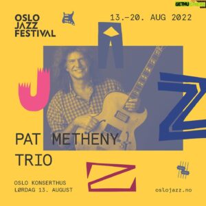 Pat Metheny Instagram - This weekend at the @oslojazz Festival - SOLD OUT

Full Tour:

8 Aug Bodo, Norway
10 Aug Haugesund, Norway
12 Aug Trondheim, Norway
13 Aug Oslo, Norway
14 Aug Skien, Norway
15 Aug Kristiansand, Norway
17 Aug Stockholm, Sweden
19 Aug Helsinki, Finland

🎟 in Bio