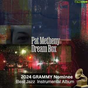 Pat Metheny Instagram - Grammy Alert! Dream Box is Nominated for Best Jazz Instrumental Album!

@recordingacademy