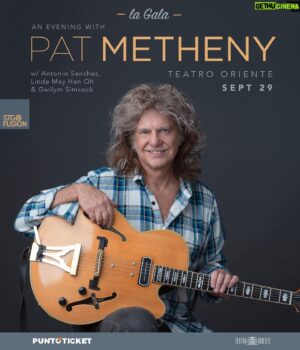 Pat Metheny Instagram - ✨PAT METHENY - LA GALA✨

Por éxito de ventas Pat Metheny agenda nuevo concierto de Gala en Chile!!!

Las entradas (muy pocas) para este exclusivo show ya están a la venta en PUNTOTICKET🔥

Debido a la gran recepción que tuvo su visita, el músico expresó su cariño con el público nacional al agendar una nueva presentación el próximo 29 de septiembre en el Teatro Oriente. 

Este show será una GALA especial e intima y servirá de antesala a las dos funciones prácticamente agotadas que tiene en el Teatro Caupolicán los días 30 de septiembre y 1 de octubre, todo como parte de su gira "An Evening with Pat Metheny"

💥#COMPARTE este post en tus historias y #ETIQUETA aca con quien te gustaría ir a este show y gana ENTRADAS DOBLES! 

#stgofusion #curatoriadeconciertos #patmetheny #somosmelomanos
