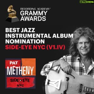 Pat Metheny Instagram - 🎉 SIDE-EYE NYC (V1.IV) IS NOMINATED FOR BEST JAZZ INSTRUMENTAL ALBUM!

#Grammys @recordingacademy