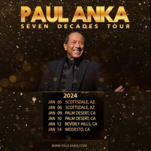Paul Anka Instagram - Get ready for the new year 🍾and Grab your tickets for 2024 for my Seven Decades Tour 🎟️🎉 Click the link in bio.