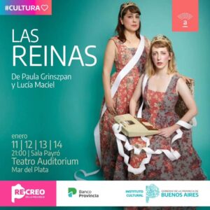 Paula Grinszpan Instagram - 🫅🏻👸🏼 LAS REINAS EN MAR DEL PLATA 
🗓️ 11, 12, 13 y 14 de enero
🎭 Sala Payró @t.auditorium
🎫 Entradas por @plateanet o link en bio.