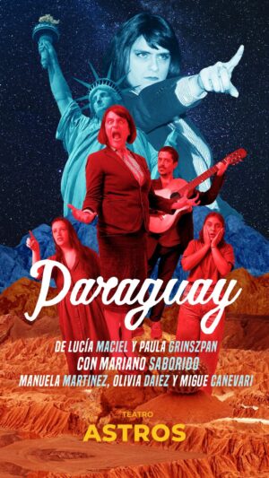 Paula Grinszpan Instagram - 🇵🇾PARAGUAY LLEGA AL TEATRO ASTROS 🇺🇸

💫DESPUÉS DE 6 TEMPORADAS A SALA LLENA EN EL @culturalmoran, Paraguay la historia musical de las directoras y protagonistas de @lasreinas.teatro atravesada por la melodía del sueño americano, llega al @teatroastrosok. 

Dos mujeres que emprenden un viaje hacia la libertad tendrán que atravesar desafíos mágicos para poder llegar a la Tierra Prometida.

🎟️ENTRADAS YA A LA VENTA🎟️

📅 Domingos 7 y 21 de Abril, 18hs.
📍 Teatro Astros. Av. Corrientes 746

Elenco:
Mariano Saborido (@mariano.saborido)
Manuela Martínez (@lamanueli)
Olivia Daiez (@olaqueviene)
Migue Canevari (@miguecanevari)

Dirección: @paula_grinszpan & @luciamaciellucia
Producción: @mediosenterosok & @paulaniccolini

🎟️ Conseguí tus entradas en teatro-astros.com o acercate a la boletería para obtener tus tickets.

#Paraguay #LasReinas #Teatro #TeatroArgentino #CalleCorrientes #ComediaMusical #ClubAstros #VibraAstros
