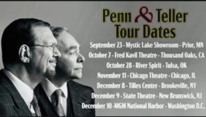 Penn Jillette Instagram - In addition to our regular #Vegas shows, we’ve got a bunch of tour dates all around the country coming up. Follow the link in our bio to our official website for ticket info.
#magic
#comedy
#magicontour 
#fall2022