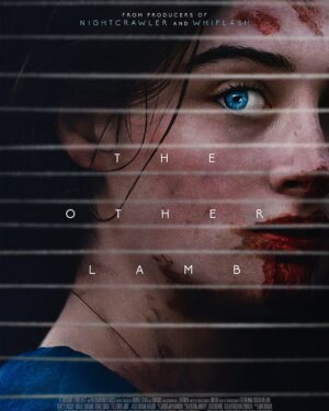 Raffey Cassidy Instagram - Poster for ‘The Other Lamb’. In select theaters April 3rd. 
The trailer is out there too!! #theotherlamb