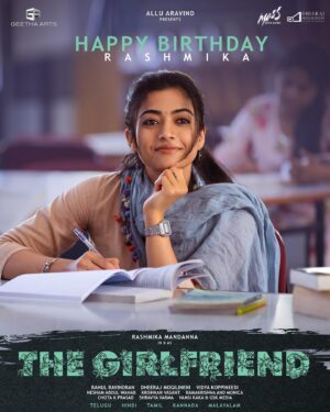 Rahul Ravindran Instagram - Her eyes smile before she does. And they speak the words that she won’t. Here’s introducing #TheGirlfriend ♥️

Wish you a very very happy birthday and your best year yet @rashmika_mandanna 🤗🤗 Can’t wait for everyone to see what you’ve done in and as #TheGirlfriend ♥️ Wishing you as much joy as we’ve had working with you. 
#HappyBirthdayRashmika