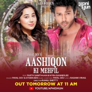 Rashmi Virag Instagram - #Announcement Aashiqon ki mehfil me kal 11 baje aap sabhi ko aana aur dhamaal karna hai!! Video would be live at 11 am on Apni Dhun’s official youtube channel!!! So so excited for you guys to witness this!! @payaldevofficial @stebinben @the_parthsamthaan @nyra_banerjee @adityadevmusic @rahuldid @thestorywala_ @paawonb @nitinfcp @believemusicindia #aashiqonkimehful #romance #dancing #trending #