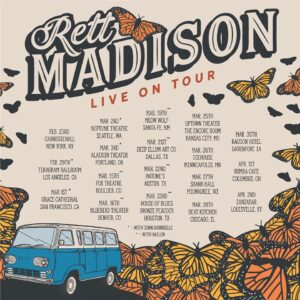 Rett Madison Instagram - It is the year of Twenty Twenty-TOUR!!!! I’m so excited to be on the road again opening for @mountaingoatsmusic , @bailentheband , and headlining my own shows March 25th - April 2nd! I still can’t believe I’m kicking off this run of shows at @carnegiehall with @thepianorecital on February 23rd too. 😭💗 Tickets on sale now on rettmadison.com or at the link in my bio. See y’all out there! 🚙🦋

poster designed by @eric_pond_designs