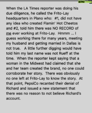 Richard Montañez Instagram - Please Read , this letter to the media is from the real Patti Rueff , Roger Enricos (ceo of Pepsi & Frito lay ) executive assistant for over 20 years .  I am forever grateful to her for putting the call thru to Roger because it changed my life forever !