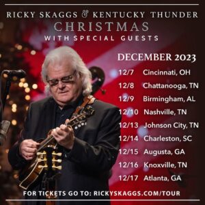 Ricky Skaggs Instagram - Fifteen-time GRAMMY® winner and Country Music Hall of Fame member Ricky Skaggs is getting in the holiday spirit with his 2023 holiday tour, titled Ricky Skaggs and Kentucky Thunder Christmas with Special Guests. Skaggs and his band, Kentucky Thunder, hit the road this December with nine holiday shows scheduled to take place in the weeks leading up to Christmas. Skaggs’ upcoming holiday trek marks his first Christmas tour in seven years.
.
Details & tickets at: rickyskaggs.com/tour
.
.
#rickyskaggs #tourdates #christmastour #christmasmusic #bluegrassmusic #countrymusic