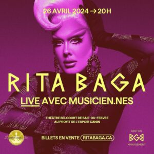 Rita Baga Instagram - 🔥 NOUVEAU SPECTACLE 🔥

Pour la toute première fois avec un LIVE band, 90 minutes de chansons des années 80 et 90!

26 avril à 20H- BAIE-DU-FEBVRE au profit de l’Espoir Canin 🐕

Billets disponibles au www.ritabaga.ca
