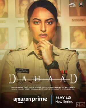 Ritesh Sidhwani Instagram - In extreme danger, one stands tall. She will overcome it all! #DahaadOnPrime, New Series, May 12 only on @primevideoin

@aslisona @itsvijayvarma @gulshandevaiah78 @shah_sohum @reemakagti1 #RuchikaOberoi @zoieakhtar @faroutakhtar @sumitaroraa #RiteshShah @excelmovies @tigerbabyofficial @kassimjagmagia @sunitha.ram @angaddevsingh_ @vishalrr