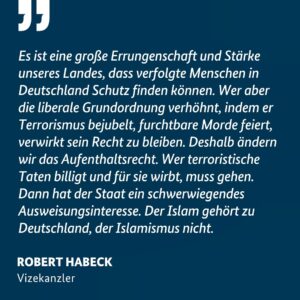 Robert Habeck Instagram - Ein paar Worte zu den neuen Maßnahmen im Ausweisungsrecht, die wir heute im Kabinett beschlossen haben. Wir dulden keine Verherrlichung von Terrorismus.