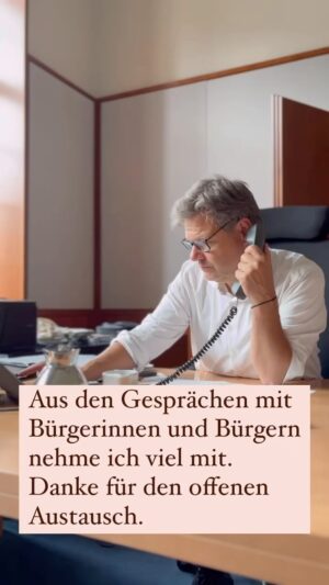 Robert Habeck Instagram - Wenn es die Zeit zulässt, rufe ich Bürgerinnen und Bürger an, die sich mit Fragen, Wünschen oder Kritik an mich oder mein Ministerium gewandt haben. Aus den Gesprächen nehme ich viel mit. Danke für den offenen Austausch.