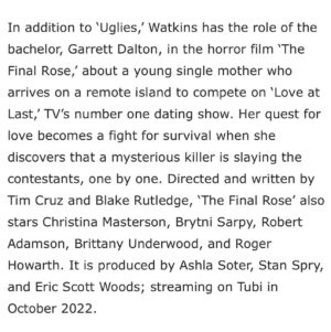Robert Palmer Watkins Instagram - ‘UGLIES’ directed by @mcgfilm coming to @netflix ! Bucket list actor moment ✅ Honored to be working with @joeyking @jillianmurrayofficial @hichasestokes @lavernecox and the entire cast and crew in this epic project. Go read the ‘UGLIES’ book series now! 

Swipe right for more of this article! SneaK peek of another movie ‘The Final Rose’ comin soon to @tubi