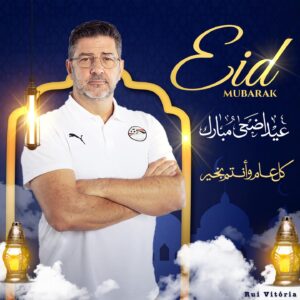 Rui Vitória Instagram - عيد أضحى مبارك على الأمة العربية و على المصريين

Eid al-Adha Mubarak to the Arab nation and the Egyptians!