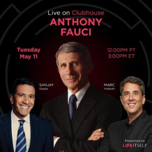 Sanjay Gupta Instagram - Join Dr. Anthony Fauci for his first-ever Clubhouse conversation. @marchodosh and I will ask about his life, recent CDC guidance and what’s ahead for the US, India and the world.  Save the Date: May 11, 3pm ET / 12pm PT. Presented by LIFE ITSELF, find us all on Clubhouse