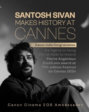 Santosh Sivan Instagram - Canon India congratulates renowned cinematographer and our Cinema EOS Ambassador, Santosh Sivan, for making history at the 77th edition of the Festival de Cannes 2024. He has become the first Asian to receive the prestigious Pierre Angénieux ExcelLens in Cinematography honour at Cannes, marking a significant milestone for Indian cinema.

#Cannes2024 #CannesFilmFestival #CannesAwards #CanonIndia #CANwithCanon #DelightingYouAlways
