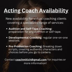 Sara Mitich Instagram - I have a few openings in my virtual coaching schedule beginning May 2024. In addition to being a working actor, I have been an acting coach for almost a decade. Many of my clients have landed (and continue to land) lead roles in Feature Films and TV Shows across top networks and streaming platforms. I also work in-depth with actors on pre-production coaching, as well as on-going developmental work for those actors looking to stretch their skillsets or dive safely into material that they are hesitant or nervous to explore (everything from drama to comedy). 
 
My main goal as an acting coach is the same as my main goal in life: to provide the space and tools to help you step into the highest and most authentic version of yourself. I am all about discipline when it comes to my clients and their work, but I am also all about creating a character/scene/audition that is YOURS. We have to follow the rules of genre, frame, and the technical components of on-camera acting, but more importantly the “product” is YOU. I work to align who you are and who you want to be with the character they’ve given us on the page. There is no cookie-cutter formula, I show up and work with who you are that day because we are constantly changing, growing, and evolving.
 
As actors we are here to tell moving and authentic stories that resonate with our audience. The only way we can do that is if we tell it through the lens of our own.
 
Please contact coachmitich@gmail.com for inquiries or more information. 
 
#actingcoach #actor #coach #filmandtv #selftape #audition #preproduction #development #authenticity