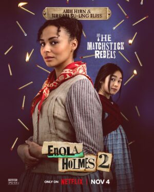 Serrana Su-Ling Bliss Instagram - Enola, Sherlock, Eudoria, and Tewkesbury are joined by an even more eccentric ensemble in ENOLA HOLMES 2, only on Netflix in two weeks! #enolaholmes2 #netflix