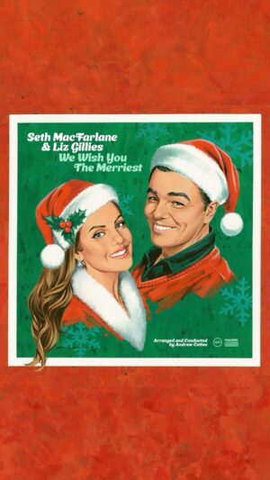 Seth MacFarlane Instagram - The wait is over! Our new Christmas album “We Wish You The Merriest” is out now!! @lizgillz @dreamtownmusic1