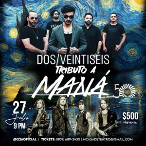 Shalim Ortiz Instagram - DOS/VEINTISÉ SE UNE A LA CELEBRACIÓN DE LOS 50 AÑOS DE CASA DE TEATRO, Y REGRESAMOS CON EL TRIBUTO A MANÁ @manaoficial ❤️‍🔥✨🙌🏽
🎟️TICKETS YA A LA PRE-VENTA EN TIX 
https://tix.do/event/DOSVEINTISEISTRIBUTOAMANAENCASDETEATRO-1 
🇩🇴 8096893430
RD $500 pre-venta🗡️ Y EN @casadeteatrord 
ALLÁ NOS VEMOS. GRACIAS POR LA INVITACIÓN @freddy_ginebra Y FAMILIA. ❤️

#botenlotoxico