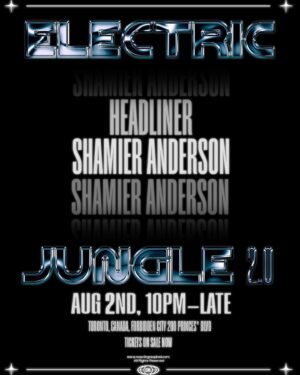 Shamier Anderson Instagram - ITS OFFICIAL! 💥 

WE ARE BACK FOR ANOTHER INSTALLMENT OF MY CARIBANA PARTY, ELECTRIC JUNGLE, IN TORONTO AND I AM BRINGING SOME SPECIAL GUESTS 🤩 🔥 

ELECTRIC JUNGLE 2.0 

Date: Friday August 2nd 
Location: @forbiddencityto 
Time: 10pm - LATE 

DJ LINE UP
@shamieranderson (headliner)
@yesyesninobrown 
@youngteesh 
@heylissamonet 
@mrakild 

  Special guests 🌟 

Early Bird Tickets On Sale Now (link in bio)