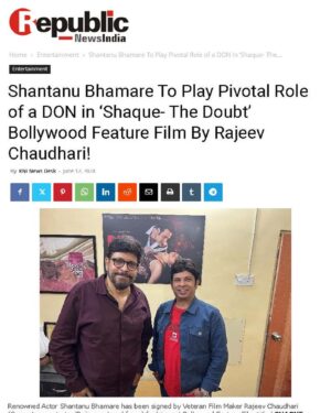 Shantanu Bhamare Instagram - Shantanu Bhamare To Play Pivotal Role of a DON in ‘Shaque- The Doubt’ Bollywood Feature Film By Rajeev Chaudhari !

Renowned Actor Shantanu Bhamare has been signed by Veteran Film Maker Rajeev Chaudhari (Sunny Leone starter ‘Beiimaan Love’ fame) for his next Bollywood Feature Film titled SHAQUE - THE DOUBT ! which is being Produced , Written and Directed by Rajeev Chaudhari and has music by Hriju Roy who has already recorded three songs for SHAQUE -THE DOUBT!

Shantanu Bhamare will play the main character of an Underworld DON in SHAQUE-THE DOUBT! Bollywood Feature Film. It is being Produced under the banner of Avantika A P Arts by Producers Rajeev Chaudhari , Avantika D Patil and Rekha S Jagtap! 

A main hero is being finalised along with Leading actors Payal Ghosh and Krushna Abhishek !

Muhurat of the film Shaque- The Doubt has already happened in the presence of Dr. Ramdas Athawale  union cabinet minister as the Minister of State in the ministry of social justice and empowerment.

Venturing beyond traditional cinema, Shantanu is now in discussions for two Hindi Web Series one is Scooter Riston Ka in which he played role of a Groom and another one is Full Marriage, Half Marriage, No Marriage in which he played role of a Vashikaran Baba. Both Hindi Web Series will be either released on prestigious Amazon Prime OTT or Disney Hotstar OTT under banner of ClickTV.

Shantanu Bhamare has also explored world of Music Albums such as :
1)	Teri Aashiqui Mein Romantic Album, he played Lead Male Role with Female Lead Elena Tuteja (Russian Actress), which got 1.2 Million Views in short period

2)	Baby De Ek Chance’ – Romantic Pop Item Song he played Lead Male Role with Female Lead Abhilasha Suryawanshi (Miss Maharashtra), which got more than Half Million Views in short period 

3)	Mann Kyun Behka Ja Raha Hai - Seductive Romantic Song, he played Lead Male Role with Female Lead Anna Gavrichkova (another Russian Actress), which got 1.5 Million Views in short period

His upcoming Hindi Feature Films are New York to Haridwar, Breaking News, Sorry Mother & Bhagwa. In all of these Hindi Feature Films he is going to play significant various character roles.