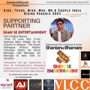Shantanu Bhamare Instagram - We are delighted to announce our Supporting Partner

Mr. Shantanu Bhamare

@shantnoo12 

Bollywood Film Producer & Actor

*My Film / Project Names*

1)Fire Of Love RED
2)Teri Aashiqui Mein
3)Baby De Ek Chance 4) Sheque - The Doubt
5)Bhagwa
6)Sorry Mother
7)Scooter Riston Ka
8)Full Marriage, Half Marriage, No Marriage
9) New York To Haridwar

Selected eligible participants will get opportunity to work in his upcoming projects…

Grab the opportunity now!! Register link in bio 

#pageantlife #nationalpageant #model #modelsearch #fashionmodel #fashionblogger #fashionevent #modelagency #fashionweek #fashiongram