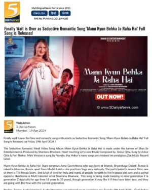 Shantanu Bhamare Instagram - Some of the Media Coverage 💯👍❤️

Mann Kyun Behka Ja Raha Hai | Ankur Ojha & Pari Thakur | Shantanu Bhamare & Anna Gavrichkova | Bollywood Songs 2024 | New Hindi Song | Seductive Songs 💯🤘❤️💕💕💕🎉🎉🎉

YouTube Link : https://youtu.be/CFP5ZV6W2zk

For latest updates and to watch my upcoming videos please Subscribe to  my YouTube Channel, Like and Comment on the Video on the YouTube ! 💯👍🙏🙏🙏 and Share / Forward it in all your Whatsapp Groups, in all your Contacts, with your Families, Relatives, Friends, Colleagues, in your various Associations and in your Wide Network 💯👍🙏🙏🙏

Produced By : Shantanu Bhamare
Production Banner :  Shan Se Entertainment
Singers : Ankur Ojha & Pari Thakur
Lyricist & Music Composer : Ankur Ojha
Music Programmed & Arranged By : Pranshu Jha
Mix & Mastered By : Edwin Christiano (U.K)
Vocals Recorded at Pranshu Jha Studio, Malad - Mumbai
Director & DOP : Ravi Sharma
Choreographer : Chetna Singh
Cast : Shantanu Bhamare & Anna Gavrichkova
DI (Coloring) : Manirul
Conceptualized By : Pooja Basnet
Still Photographer : Tapan Behera
Makeup Artist : Vrushali Tupe
Record Label / Music Company : Shan Se Entertainment

'Mann Kyun Behka Ja Raha Hai' Audio Streaming hear on :
Wynk : https://wynk.in/music/song/mann-kyun-behka-ja-raha-hai-duet/pp_8909091464987_INH512020556 
Gaana : https://gaana.com/song/mann-kyun-behka-ja-raha-hai-duet
JioSaavn : https://www.jiosaavn.com/song/mann-kyun-behka-ja-raha-hai-duet/FjwxWx5ZfX0 
Amazon Music : https://music.amazon.in/albums/B0D122DMSG 
Spotify : https://open.spotify.com/track/5EhprCGMIiyHn119hcXpC7?si=tJC64kakRYuJ1QiLONkteA
Anghami : https://open.anghami.com/IEXxpgQXAIb
Instagram : https://www.instagram.com/reels/audio/1094657885125367
YouTube Music : https://youtu.be/Zu3Anx8_5oM

#MannKyunBehkaJaRahaHai #MKBJRH #ShanSeEntertainment #ShantanuBhamare #AnnaGavrichkova #RaviSharma #PoojaBasnet #ChetnaSingh #AnkurOjha #PariThakur #PranshuJha #Romanticseductive #Romantic #Sensational #RomanticCouple #RomanticJodi #NewBollywoodSongs #newhindisongs #NewHindiSong2024 #Entertainment #bollywood #Films #Celebrity #Producer #Actor #actorlife #bollywoodsongs
