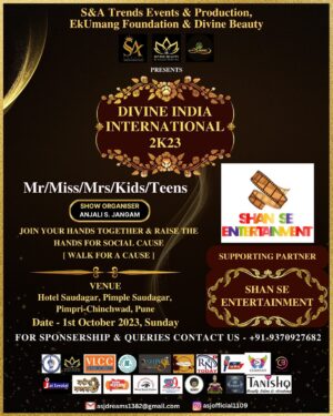 Shantanu Bhamare Instagram - S&A Trends Events & Production And EkUmang Foundation Presents

👑
Divine India International 2023

👑For master and Missy
(Kids & Teens)
👑Mr. Miss. Mrs.
👑Transgender

🔹 Categories:
😎Kids Age criteria
 3 to 9 years 
10 to 14 years

😎Mr.Miss.Mrs.
Age Criteria
15 & Above

🔶 Stage for a All of you with your extraordinary Talents

Walk for a cause 👍

 Organised by:
Anjali Jangam
9370927682

🔴 Grooming Fees: 

👑Kids Category: 3,000/-
👑Mr.Miss.Mrs. Category:
5,000/-

📲 Online Registration Process 
👉 Send 2 Best Pictures 
(one close up picture and one full picture)

👉 Personal Details : 
1) Name
2) Age
3) Height 
4) Contact Number 
5) City
6) Email Id
7) Reference

⚡ Participation & Winner Benefits : 

1) selected contestants can get a chance to work in our upcoming projects (Auditions compulsory)
2) Winners will get multiple gifting vouchers
3) Free Portfolio Shoot for top 3 winners
4) Chance to get featured in a Catalogue Shoot for selected contestants
5) Media Coverage for the Winners
6) Certificates for all Contestants
7) Subtitle for all ,Trophies for all boy ,Crown for all girl and Sash will be presented For all....

So Hurry Up!!💃💃
For more details:-
9370927682
Instagram
asjofficial1109

🌟🌟🌟🌟🌟🌟🌟🌟🌟🌟
Hello everyone....
EkUmang Social Foundation and
S&A Trends Events & Production is Presenting
🏆
Divine Diva Global Award 2023
USA Book Of World Records 2023 Award 
 And
👑
Divine India International 2023
(👑Walk for a Cause)
(The Great cause for Women & Kids)
So Raise your hand & Do Join with us for Great social cause
Hurry up!! Don't miss the opportunity The most prestigious Award & Beauty Pageant....

(For Awardee)
Entrepreneurs, Business Women & Men
Influencers, Social worker, Artists, Photographer, Dancer, Singer, Choreographer Social activists, NGO, Beauty,Health, 
Fashion Designer, Actors, Cinematographer,
Fashion Model, Education & more...All Age of Categories can apply.

3500/- only
For social cause
Raise your hand for great social cause 🙏

Deliverable.....
Falicitation 
Trophy
Certificate 
News byte
Social media Recognition promotion

For more details do contact us on 9370927682