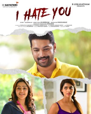 Sherry Agarwal Instagram - Here comes the poster of My upcoming film… I HATE YOU 
*
*
*
*
*
*
*
*
*
*
*
*
#ihateyou #telugu #telugucinema #hyderabad #tollywood #movies #bollywood #sherryagarwal #actress #actorslife #south #telugucinema #telugumemes #telugumovies